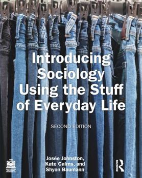 Paperback Introducing Sociology Using the Stuff of Everyday Life Book