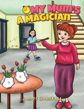 Paperback My Mum's a Magician Book