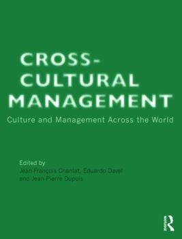 Cross-Cultural Management: Culture and Management Across the World