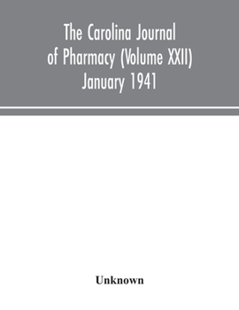 Paperback The Carolina journal of pharmacy (Volume XXII) January 1941 Book