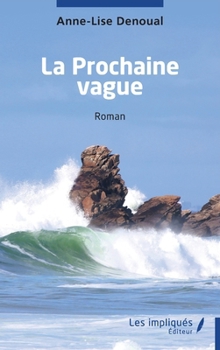 Paperback La Prochaine vague [French] Book