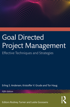 Paperback Goal Directed Project Management: Effective Techniques and Strategies Book