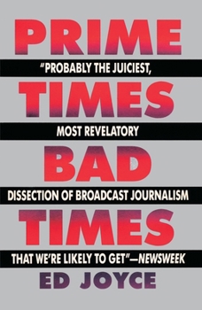Paperback Prime Times, Bad Times Book