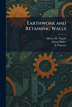 Paperback Earthwork and Retaining Walls Book