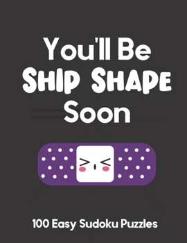 Paperback You'll Be Ship Shape Soon: 100 Easy Puzzles Large Print Get Well Soon Card Alternative [Large Print] Book