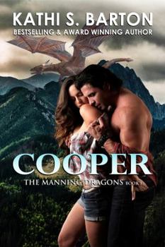 Cooper - Book #1 of the Manning Dragons