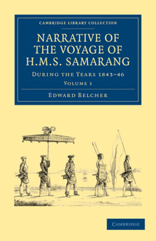 Paperback Narrative of the Voyage of HMS Samarang, During the Years 1843 46: Employed Surveying the Islands of the Eastern Archipelago Book