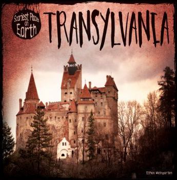 Transylvania - Book  of the Scariest Places on Earth