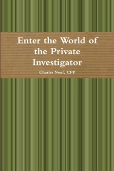 Paperback Enter the World of the Private Investigator Book