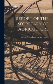 Report of the Secretary of Agriculture