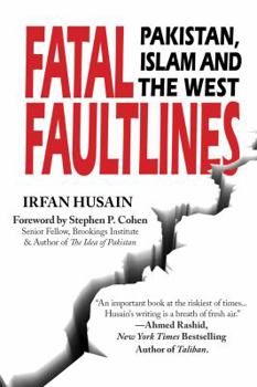 Paperback Fatal Faultlines: Pakistan, Islam and the West Book