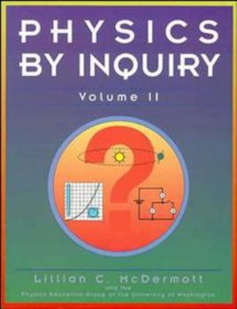 Paperback Physics by Inquiry: An Introduction to Physics and the Physical Sciences, Volume 2 Book