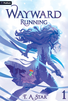 Paperback Wayward: Running: An Isekai Litrpg Book