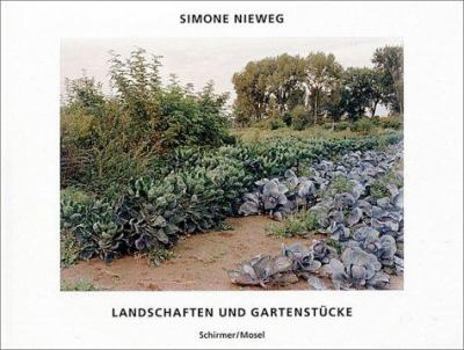 Hardcover Simone Nieweg: Landscapes and Gardens Book