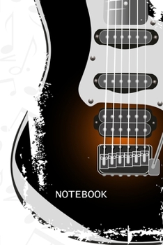 Paperback Notebook: Electric Guitar Print Blank Lined Journal To Write In - Guitarist And Guitar Lover Gift Ideas For Men, Kids & Teens Book