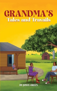 Hardcover Grandma's Tales and Travails Book