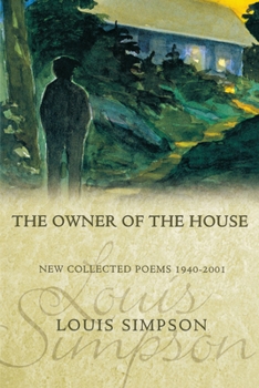 Paperback The Owner of the House: New Collected Poems 1940-2001 Book