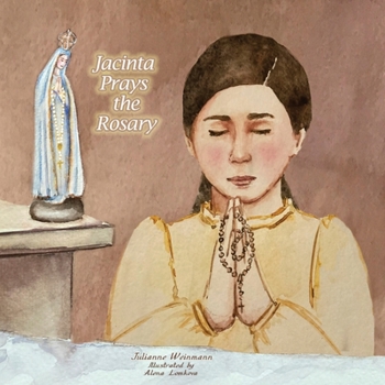 Paperback Jacinta Prays the Rosary Book