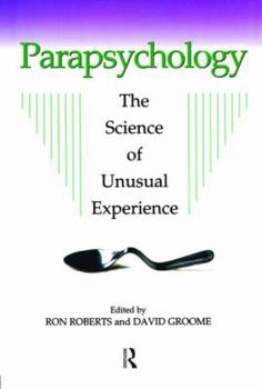 Paperback Parapsychology: The Science of Unusual Experience Book