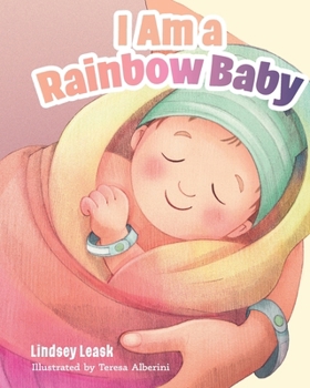 Paperback I Am a Rainbow Baby Book