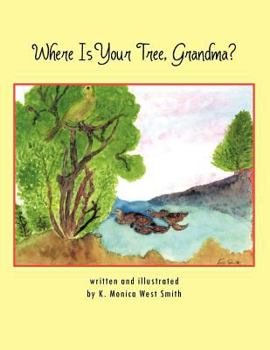 Paperback Where Is Your Tree, Grandma? Book