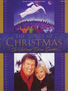 Paperback Bill and Gloria Gaither - The Songs of Christmas Book