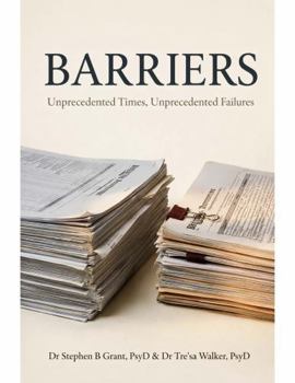 Hardcover BARRIERS: Unprecedented Times, Unprecedented Failures Book