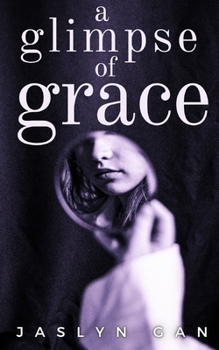 Paperback A Glimpse of Grace Book
