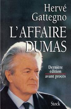 Paperback L Affaire Dumas Derniere Edition Avant Proces [French] Book
