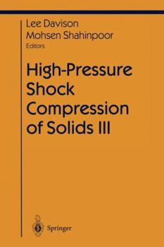 Paperback High-Pressure Shock Compression of Solids III Book