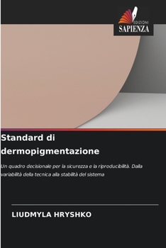 Standard di dermopigmentazione (Italian Edition)