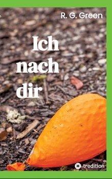 Paperback Ich nach dir: Roman [German] Book