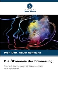 Paperback Die Ökonomie der Erinnerung [German] Book