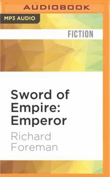 Emperor - Book #3 of the Sword of Empire