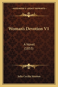 Paperback Woman's Devotion V1: A Novel (1855) Book
