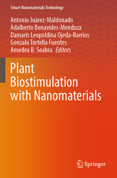 Paperback Plant Biostimulation with Nanomaterials (Smart Nanomaterials Technology) Book