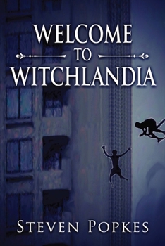 Paperback Welcome to Witchlandia Book