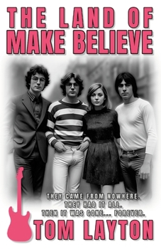 Paperback The Land of Make Believe Book
