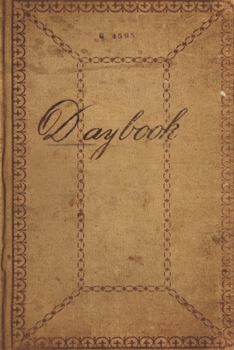 Daybook: Antique book replica diary or notebook - color brown (Retro Style Journals)