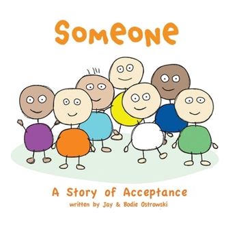 Hardcover Someone: A Story of Acceptance Book