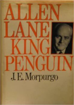 Hardcover Allen Lane, King Penguin: A biography Book