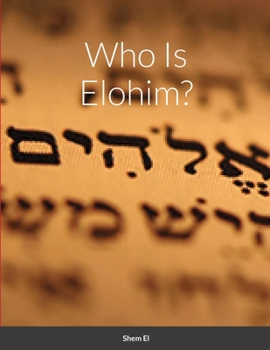 Paperback Who Is Elohim Book