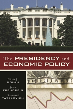 Paperback Presidency and Economic Policy Book