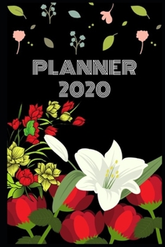 Paperback 2020 Planner: notebook Score your goals every day with encouraging motivational phrases Book