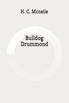 Bulldog Drummond: Original
