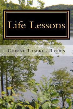 Paperback Life Lessons: Things I've Learned Along The Way, Volume Two Book