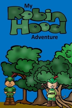 Paperback My Robin Hood Adventure Book