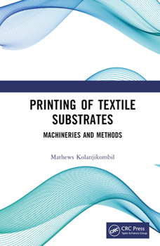 Hardcover Printing of Textile Substrates: Machineries and Methods Book