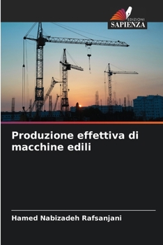 Paperback Produzione effettiva di macchine edili [Italian] Book