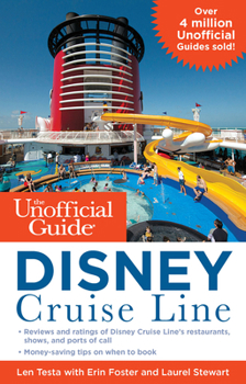 Paperback The Unofficial Guide to the Disney Cruise Line Book